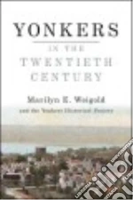 Yonkers in the Twentieth Century