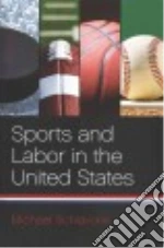 Sports and Labor in the United States