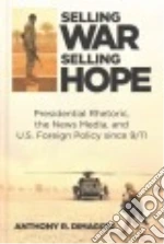 Selling War, Selling Hope