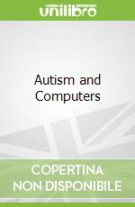 Autism and Computers