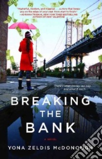 Breaking the Bank libro in lingua di McDonough Yona Zeldis