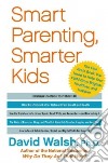 Smart Parenting, Smarter Kids libro str