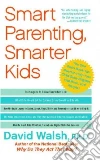 Smart Parenting, Smarter Kids libro str