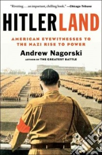 Hitlerland libro in lingua di Nagorski Andrew