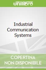 Industrial Communication Systems
