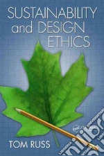 Sustainability and Design Ethics
