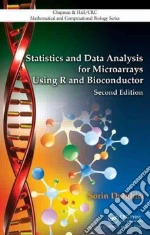 Statistics and Data Analysis for Microarrays Using R and Bioconductor