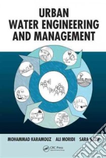 Urban Water Engineering and Management libro in lingua di Karamouz Mohammad, Moridi Ali, Nazif Sara