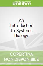 An Introduction to Systems Biology
