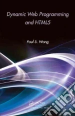 Dynamic Web Programming and HTML5