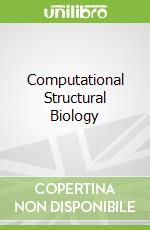 Computational Structural Biology