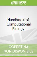 Handbook of Computational Biology
