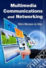 Multimedia Communications and Networking