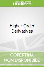 Higher Order Derivatives