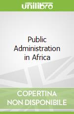 Public Administration in Africa