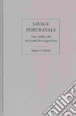 Savage Portrayals