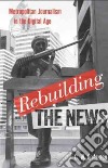 Rebuilding the News libro str