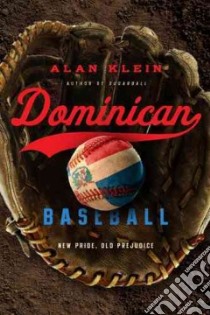 Dominican Baseball libro in lingua di Klein Alan