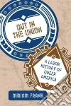 Out in the Union libro str