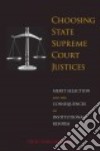Choosing State Supreme Court Justices libro str