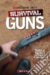Gun Digest Book of Survival Guns libro str