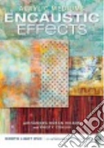 Encaustic Effects