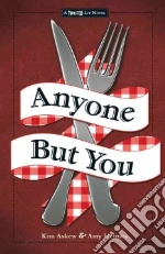 Anyone but You