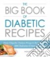 The Big Book of Diabetic Recipes libro str