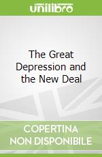 The Great Depression and the New Deal