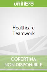Healthcare Teamwork
