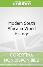 Modern South Africa in World History