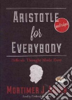 Aristotle for Everybody (CD Audiobook)