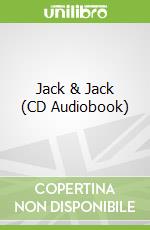 Jack & Jack (CD Audiobook)