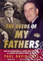 The Deeds of My Fathers (CD Audiobook)