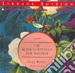The Blind Contessa's New Machine (CD Audiobook)