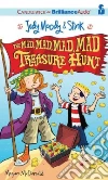 The Mad, Mad, Mad, Mad Treasure Hunt (CD Audiobook) libro str