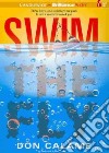 Swim the Fly (CD Audiobook) libro str
