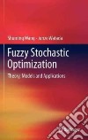 Fuzzy Random Optimization libro str