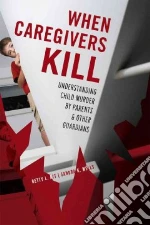 When Caregivers Kill libro str