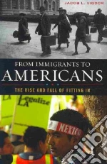 From Immigrants to Americans libro str
