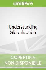 Understanding Globalization
