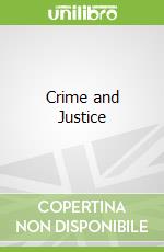 Crime and Justice