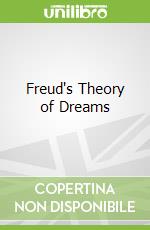 Freud's Theory of Dreams
