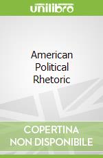 American Political Rhetoric