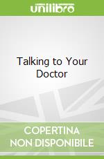 Talking to Your Doctor