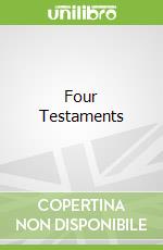 Four Testaments
