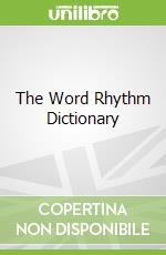 The Word Rhythm Dictionary
