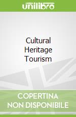 Cultural Heritage Tourism