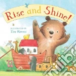 Rise and Shine!