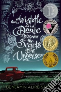 Aristotle and Dante Discover the Secrets of the Universe libro in lingua di Saenz Benjamin Alire